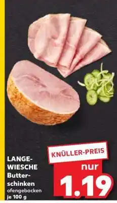 Kaufland LANGE-WIESCHE Butter-schinken ofengebacken je 100 g Angebot