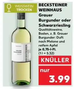 Kaufland BECKSTEINER WEINHAUS Grauer Burgunder oder Schwarzriesling Angebot
