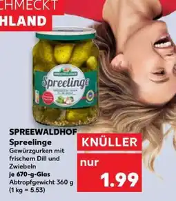 Kaufland Spreewaldhof Spreelinge Angebot