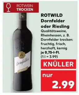 Kaufland ROTWILD Dornfelder oder Riesling Angebot
