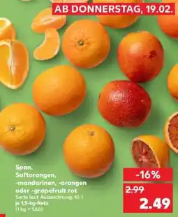 Kaufland Span. Saftorangen, -mandarinen, -orangen oder -grapefruit rot Angebot