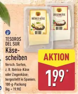 Aldi Nord TESOROS DEL SUR Käse-scheiben Angebot
