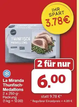 Famila Nord West La Miranda Thunfisch- Medallions Angebot