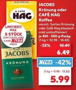 Kaufland JACOBS Krönung oder CAFÉ HAG Kaffee Angebot