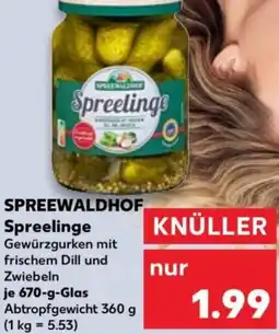 Kaufland SPREEWALDHOF Spreelinge Angebot