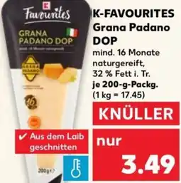 Kaufland K-FAVOURITES Grana Padano DOP Angebot