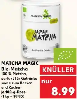 Kaufland MATCHA MAGIC Bio-Matcha Angebot