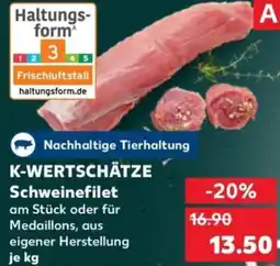 Kaufland K-WERTSCHÄTZE Schweinefilet Angebot