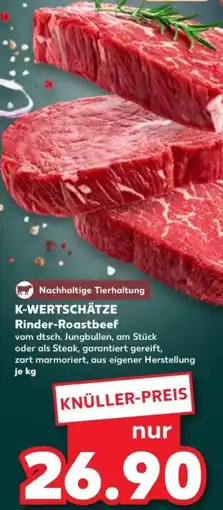 Kaufland K-WERTSCHÄTZE Rinder-Roastbeef Angebot