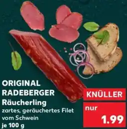 Kaufland ORIGINAL RADEBERGER Räucherling Angebot