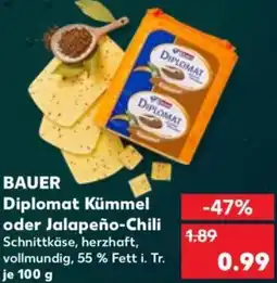 Kaufland BAUER Diplomat Kümmel oder Jalapeño-Chili Angebot