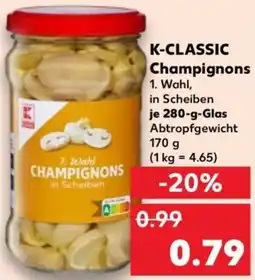 Kaufland K-CLASSIC Champignons Angebot