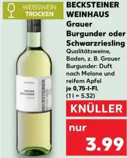Kaufland BECKSTEINER WEINHAUS Grauer Burgunder oder Schwarzriesling Angebot