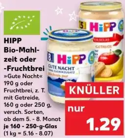 Kaufland HIPP Bio-Mahlzeit oder Fruchtbrei Angebot