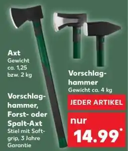 Kaufland Vorschlaghammer, Forst- oder Spalt-Axt Angebot
