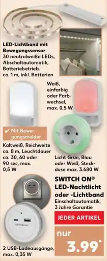 Kaufland SWITCH ON LED-Nachtlicht oder -Lichtband Angebot