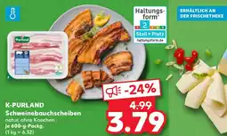 Kaufland K-PURLAND Schweinebauchscheiben Angebot