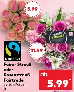 Kaufland Fairer Strauß oder Rosenstrauß Fairtrade Angebot