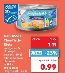 Kaufland K-CLASSIC Thunfischfilets filets Angebot