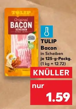 Kaufland TULIP Bacon Angebot
