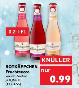 Kaufland ROTKÄPPCHEN Fruchtsecco Angebot