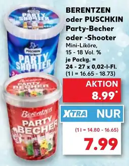 Kaufland BERENTZEN oder PUSCHKIN Party-Becher oder -Shooter Angebot
