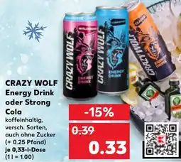 Kaufland CRAZY WOLF Energy Drink oder Strong Cola Angebot