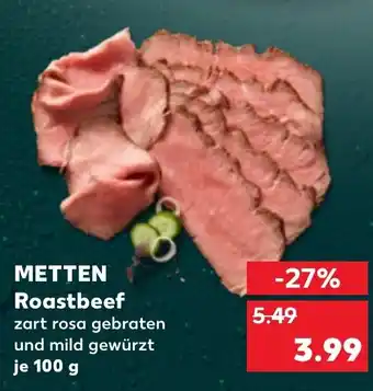 Kaufland METTEN Roastbeef Angebot
