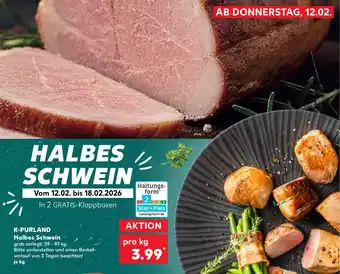 Kaufland K-PURLAND Halbes Schwein Angebot