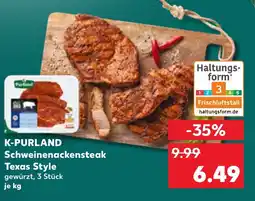 Kaufland K-PURLAND Schweinenackensteak Texas Style Angebot
