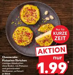 Kaufland Cheesecake Pistazien Törtchen Angebot