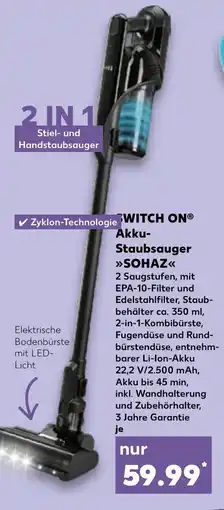 Kaufland SWITCH ON Akku- Staubsauger SOHAZ Angebot