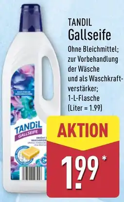 Aldi Nord TANDIL Gallseife Angebot