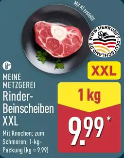 Aldi Nord MEINE METZGEREI Rinder- Beinscheiben XXL Angebot