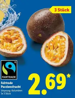 Lidl Fairtrade Passionsfrucht Angebot