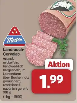 Famila Nord West Metten Landrauch- Cervelatwurst Angebot