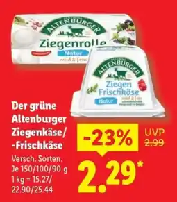 Lidl Der grüne Altenburger Ziegenkäse/ Frischkäse Angebot