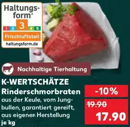 Kaufland K-WERTSCHÄTZE Rinderschmorbraten Angebot