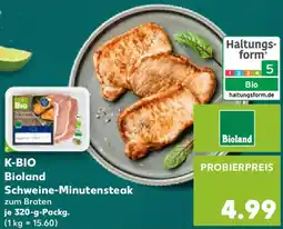 Kaufland K-BIO Bioland Schweine-Minutensteak Angebot