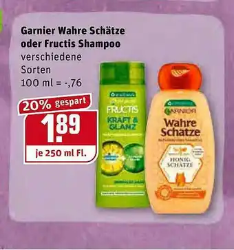 REWE Garnier Wahre Schätze Oder Fructis Shampoo Angebot