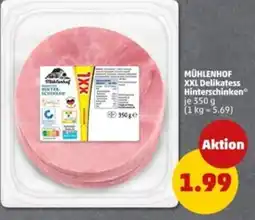 PENNY Mühlenhof XXL delikatess hinterschinken Angebot
