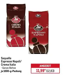METRO Saquella Espresso Napoli/ Crema Italia Angebot