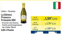 METRO La Gioiosa Prosecco Frizzante DOC Angebot