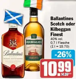 AEZ Ballantines Scotch oder Kilbeggan Finest Angebot