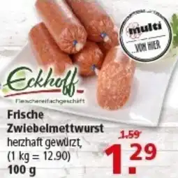 Multi Markt Frische Zwiebelmettwurst Angebot