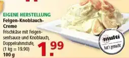 Multi Markt Feigen-Knoblauch Creme Angebot