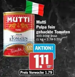 HIT Mutti Polpa fein gehackte Tomaten Angebot