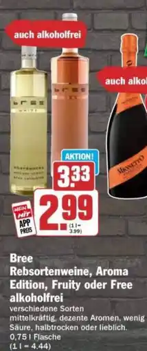 HIT Bree Rebsortenweine, Aroma Edition, Fruity oder Free alkoholfrei Angebot