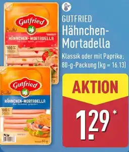 Aldi Nord GUTFRIED Hähnchen Mortadella Angebot