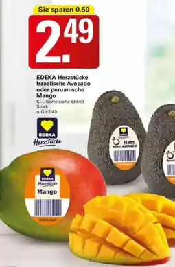 WEZ EDEKA Herzstücke Israelische Avocado oder peruanische Mango Angebot